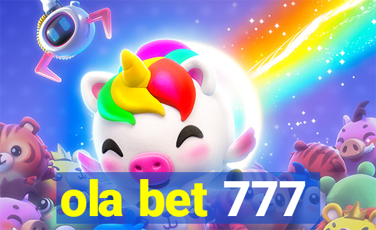 ola bet 777